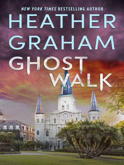 Title details for Ghost Walk by Heather Graham - Available